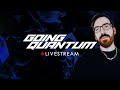 🔴 [ LIVE ] DRUM & BASS WEEKLY MIX // GOING QUANTUM LIVESTREAM