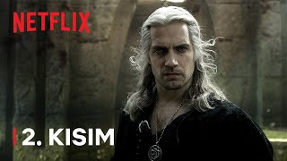 The Witcher: 3. Sezon | 2. Kısım | Netflix