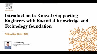Introduction to Knovel: Supporting Engineers with Essential Knowledge and Technology Foundation