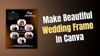 Happy Married Life Photo Frame Design in Canva | Easy Wedding Frame Editing Tutorial | Canva Design