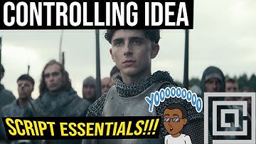 What is a Controlling Idea | Films