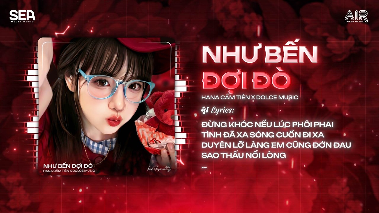 Như Bến Đợi Đò (SS Remix) - Hana Cẩm Tiên x Khánh Ân ♫ Nhờ Gió Gửi Nắng Bên Anh Đừng Như Em Remix