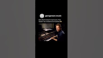 Thumbnail of Chris Martin doesn’t read music. How ‘Clocks’ was created out of nowhere 😳