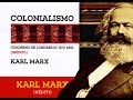 MARX INEDITO: "COLONIALISMO". Cuaderno de Londres Nº XIV, 1851. Nestor Kohan y Marcelo Delgadillo.
