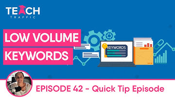 What To Do When Your Google Keywords Are Having Low Search Volume