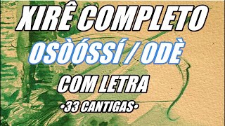 RUM/XIRÊ COMPLETO DE OXÓSSI/ODÉ - KETU