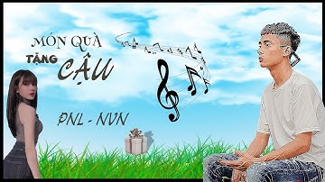 [Rap] - MÓN QUÀ TẶNG CẬU | Nam Ok x Phương Ngọc Luyến | 20.03.2022