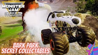 Monster Jam Steel Titans 2 Open World Gameplay | All SECRET COLLECTABLES for each Truck in BARK PARK