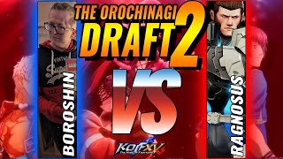 Boroshin vs Ragnosus draft mode #KOFXV