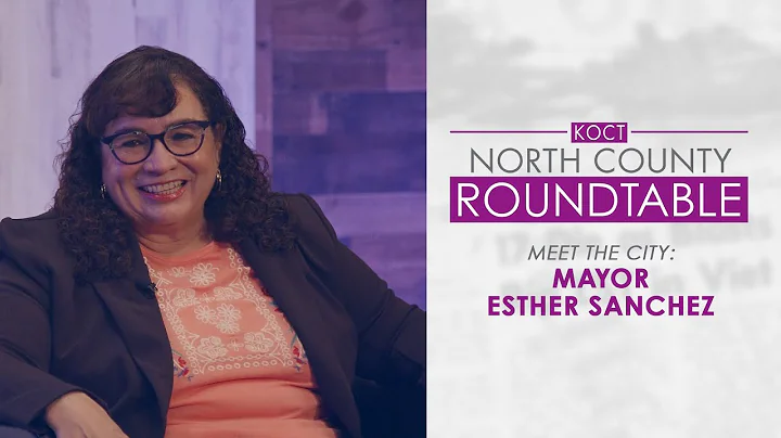 KOCT's North County Roundtable - Meet the City: Ma...