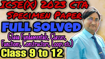 ICSE SPECIMEN PAPER 2023 | String | Array | Classes | ICSE | Constructor | Functions | Fundamentals