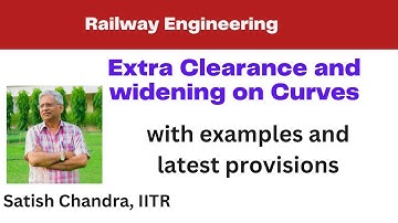Extra #clearance required on horizontal curves in #Railways widening of #gauge on horizontal #curve