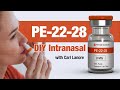 Diy intranasal pe2228 with carl lanore