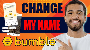 How to Change My Name on Bumble (2025)