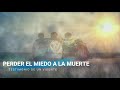 PERDER EL MIEDO A LA MUERTE (TESTIMONIO DE UN VIDENTE).