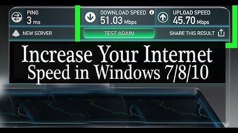 How to Increase Your Internet Speed in Windows 7/8/10  Boost internet speed up to 10 X