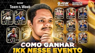 FC 26 l 🔥 COMO GANHAR 1KK DE COINS NO EVENTO RATINGS RELOAD l DantheBNN l
