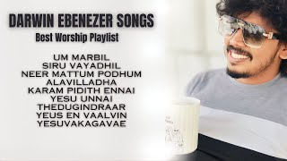PR. DARWIN EBENEZER SONGS | BEST WORSHIP MELODY | Tamil Christian Songs I🙇🏻♀️🙌🏻🤩 JUKEBOX