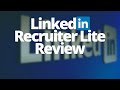 Linkedin Recruiter Lite Review - Finding candidates + UK price