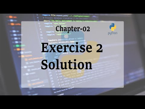 Chapter 2: Exercise 2 solution : Python Tutorial-24