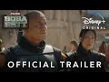 The Book of Boba Fett | Official Trailer | Disney+