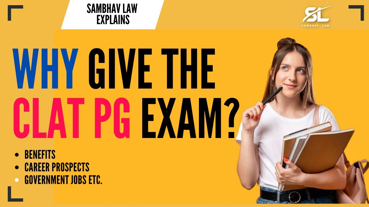 Why give the CLAT PG Exam What is CLAT PG PSU jobs through CLAT