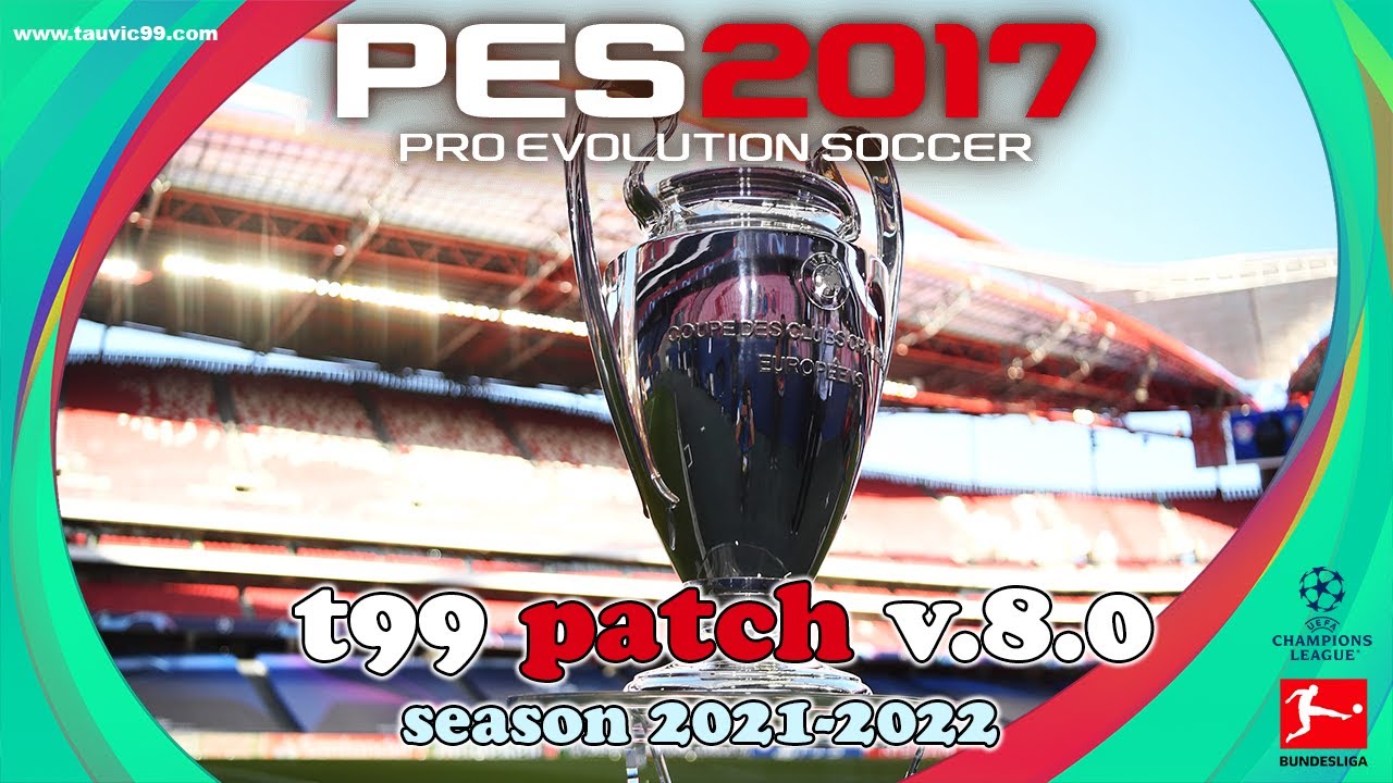 PES 2017 Latest Full Patch [ t99 Patch v.12 ] - Tech Guruz GH