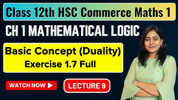 Ch 1 Mathematical Logic | Exercise 1.7 | Class 12th HSC Commerce | Maths 1 | MH Board @GalaxyofMaths