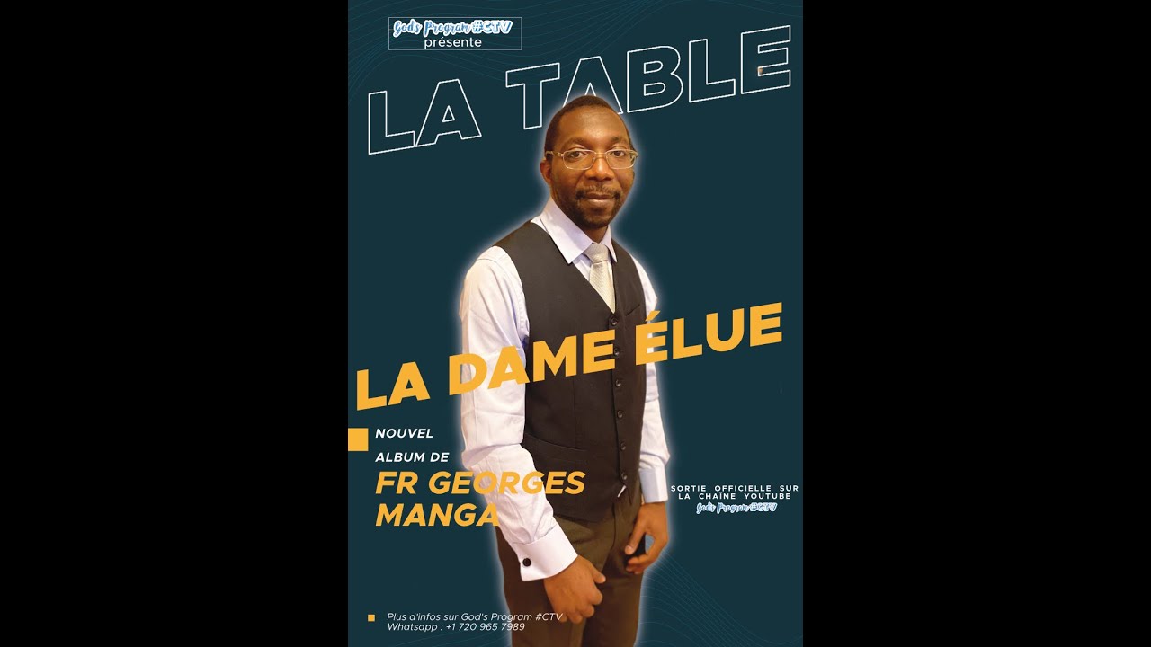 Fr Georges manga & Sr Rachel Kongo - La Dame Élue | Album musique - La Table
