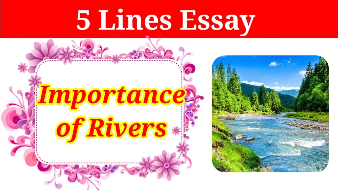 the river essay in english