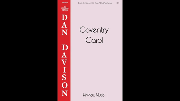 Coventry Carol - Arranged by Dan Davison