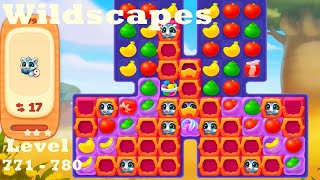 Wildscapes Level 771 - 780 HD Walkthrough | Gameplay | 3 - match game | ios | android | pc | app