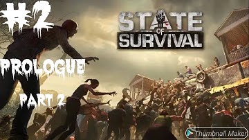 State of survival gameplay prologue part 2 (Android,IOS)