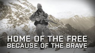 Home of The Free, Because of The Brave