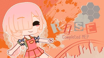 » S☆I « Rise MEP || Collab W/ WCP, CPC, MMP