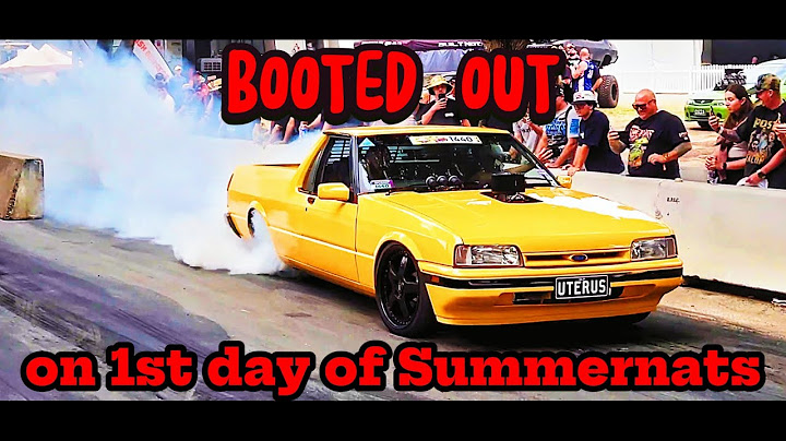 How to get **KICKED OUT** of Summernats on day 1