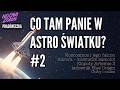 Astroprasówka #2 - Nie tylko o Artemis