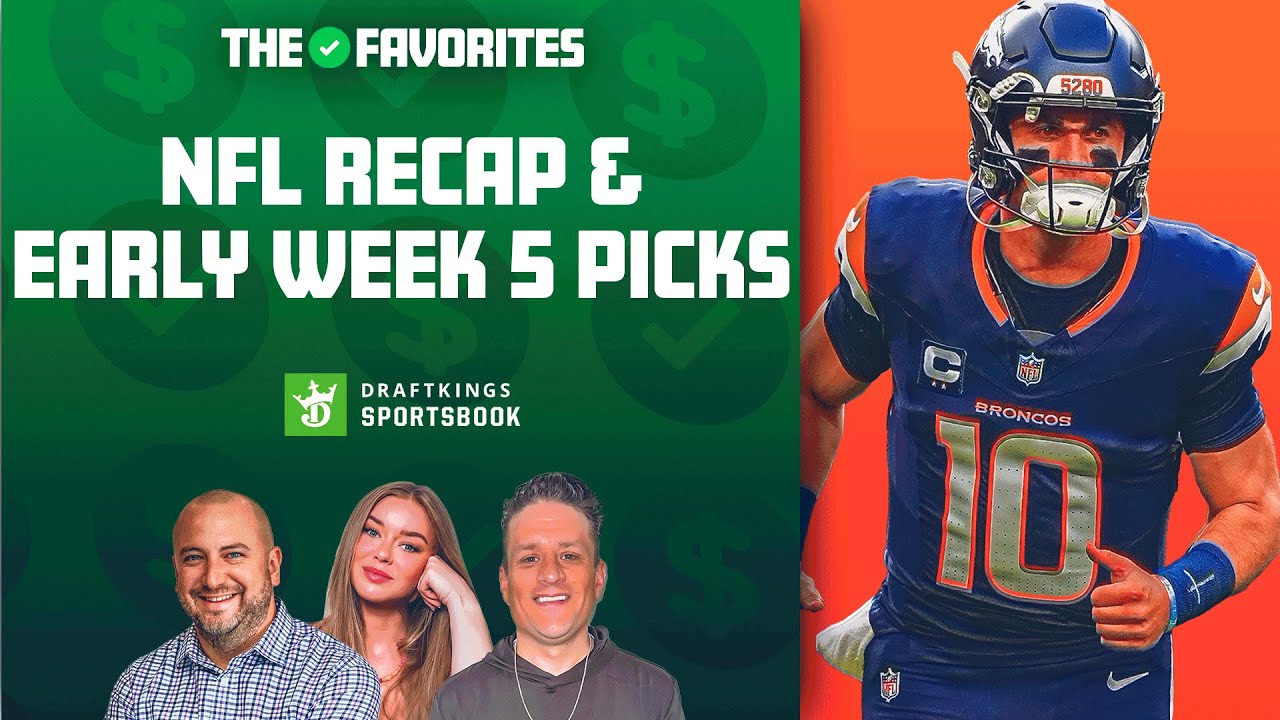 NFL Week 4 Recap & Early NFL Week 5 Lines & Picks | The Favorites Podcast article feature image