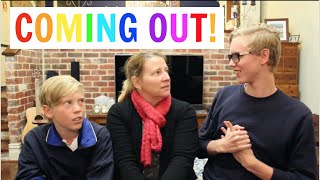 COMING OUT TO MY FAMILY!