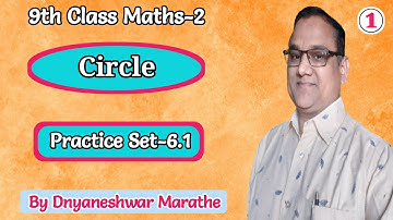 9th math-2 Circle|std 9 math-2 Practice Set-6.1|Lecture-1|Class-9th math-2