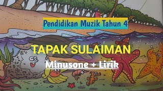 Tapak Sulaiman Minus one + Lirik - Pendidikan Muzik Tahun 4