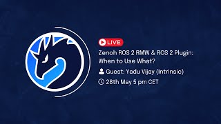 Zenoh ROS 2 RMW and ROS 2 Plugin - When to Use What?
