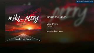 Mike Perry - Inside the Lines ft. Casso (Original Soundtrack) Resimi