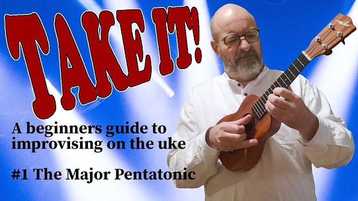 Take It! A Beginners Guide to Improvising on the U...