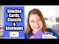 Slimline Cards, Slimline Stencils Slimline Envelopes | How to Make Them and Use Them
