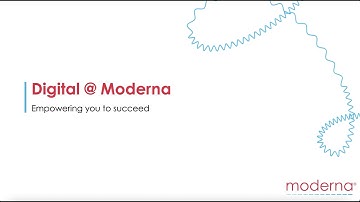 Digital@Moderna: The Purpose of Digital – Empowering You to Succeed