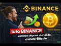 tuto binance : Comment déposer des fonds et acheter du bitcoin ?