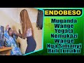 ENDOBESO Muganda Wange Yegata Nemukazi Wange Nga Simanyi Buli Lunaku ENDOBESO Muganda Wange Yegata Nemukazi Wange Nga Simanyi Buli Lunaku
