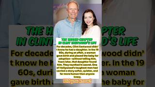 The Untold Story of Clint Eastwood’s Long-Lost Daughter