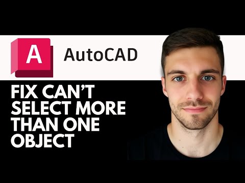 How to Fix Can't Select More Than One Object in AutoCAD 2026 (Simple Setting Change)